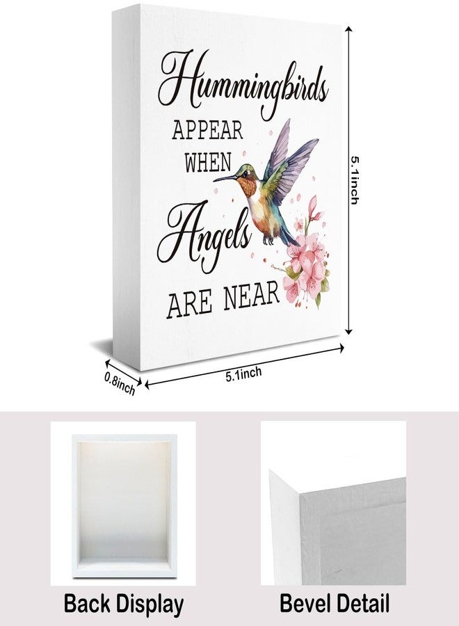 PKW Spring Hummingbird Decor for Home, Hummingbird Memorial Gifts for Women, Hummingbirds Appear When Angels Are Near Sign 5 x 5 Inch - Image 2